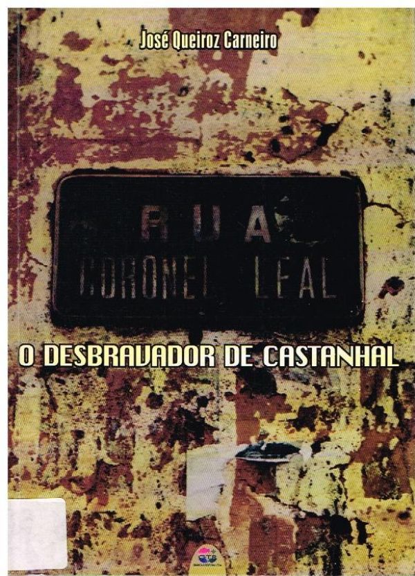 Desbravador de Castanhal, O
